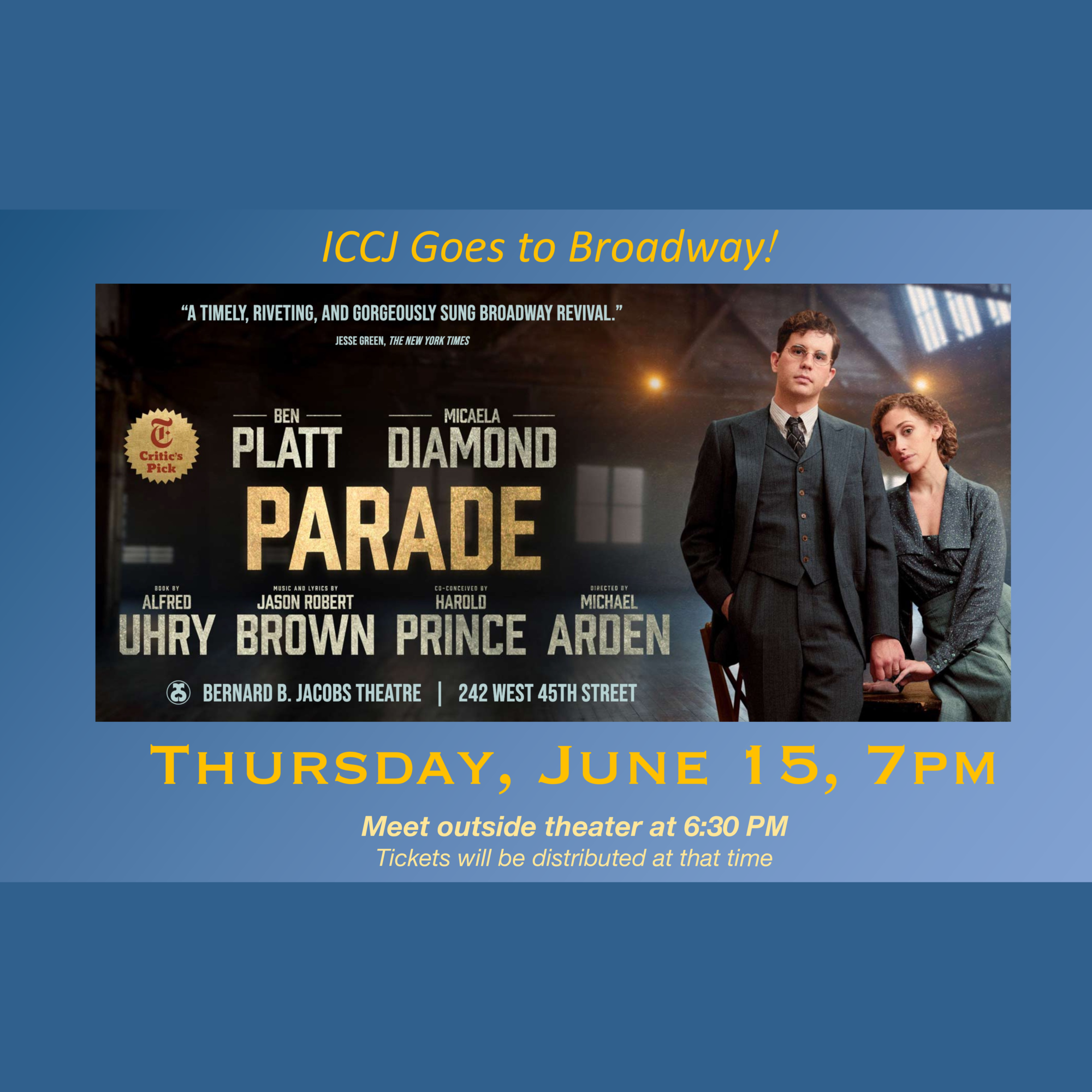 Parade: ICCJ goes to Broadway!