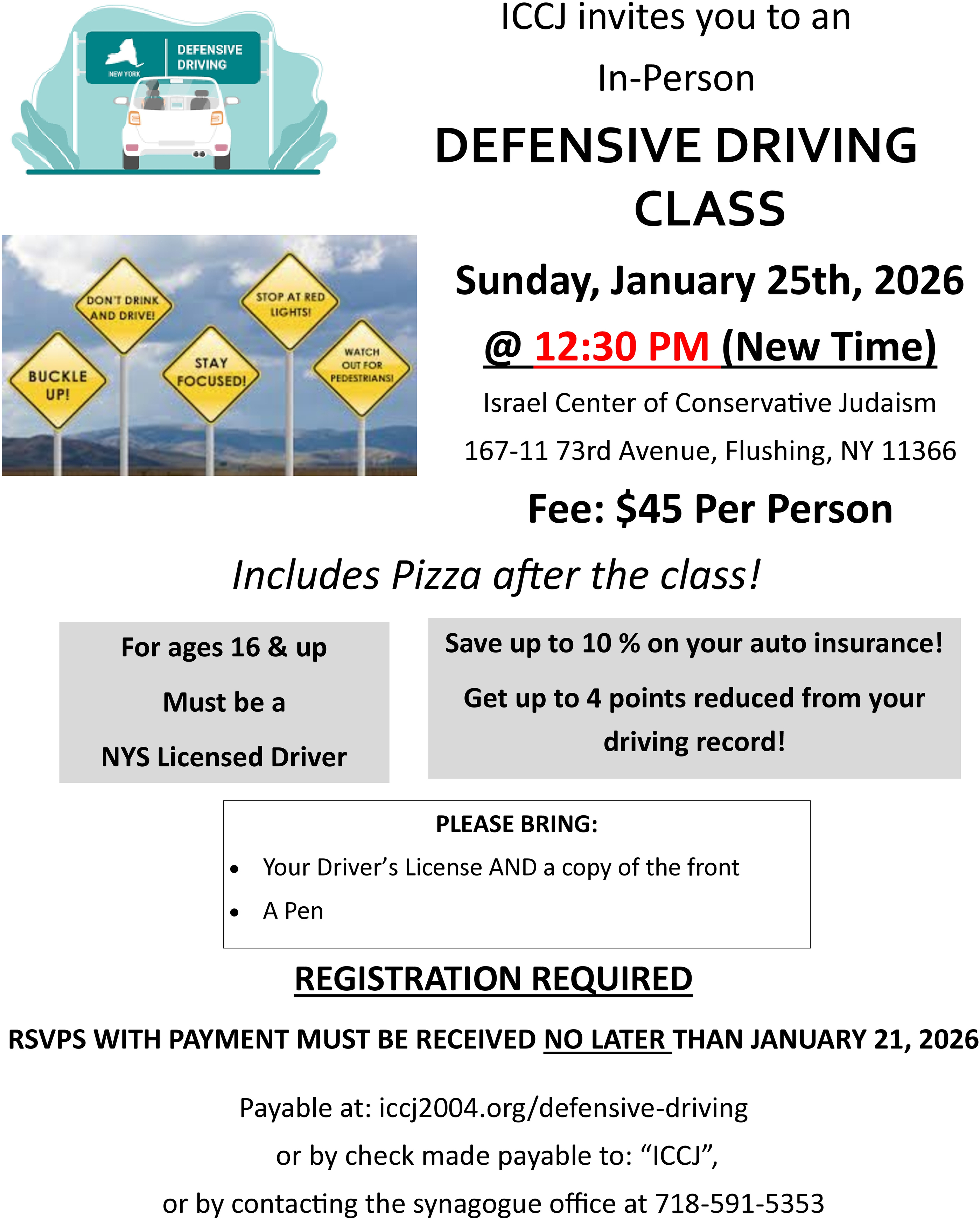 Defensive Driving Class, in person, Jan 25 at 12 noon. Sign up online. $45 per person.